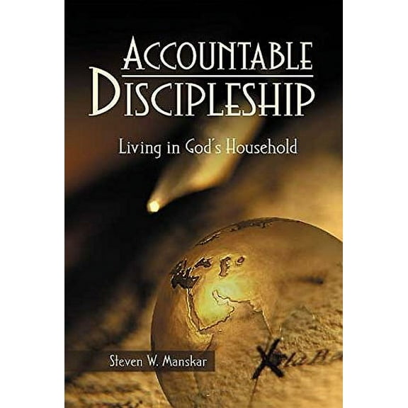 Pre-Owned Accountable Discipleship: Living in God's Household (Paperback) 0881773395 9780881773392