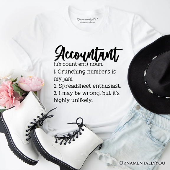 Accountant Definition T-Shirt, Finance Office Employee Funny Quote Tee
