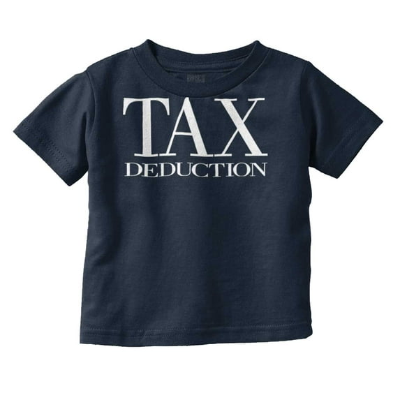 Accountant Tax Deduction Toddler Boy Girl T Shirt Infant Toddler Brisco Brands 6M