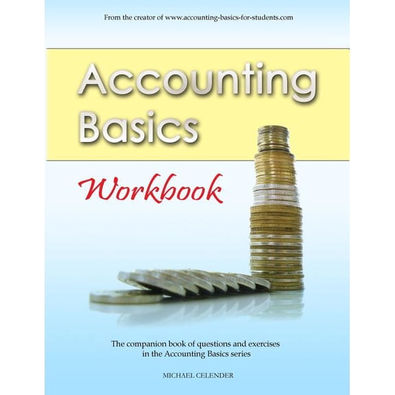 Accounting Basics: Workbook
