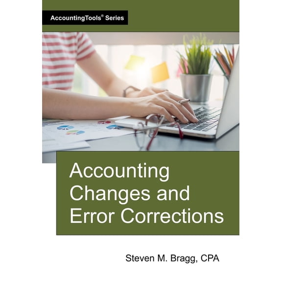 Accounting Changes and Error Corrections, (Paperback)
