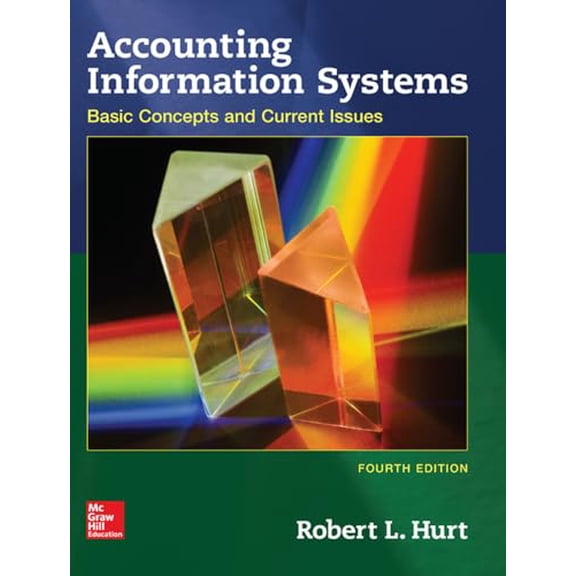 Pre-Owned Accounting Information Systems, 9780078025884, 0078025885, Hardcover, 4 edition