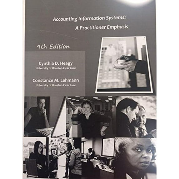 Pre-Owned Accounting Information Systems:A Practitioner Emphasis Paperback