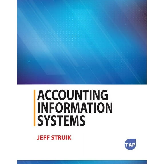 Accounting Information Systems (Paperback)