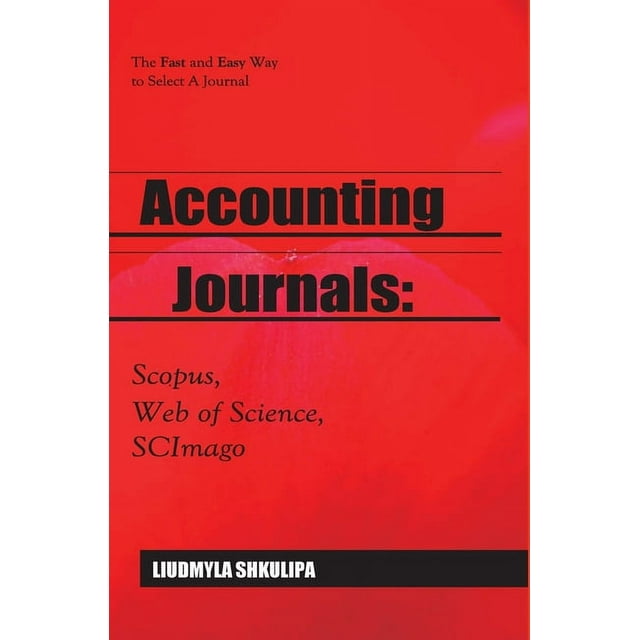 Accounting Journals Scopus,  of Science, SCImago (Hardcover