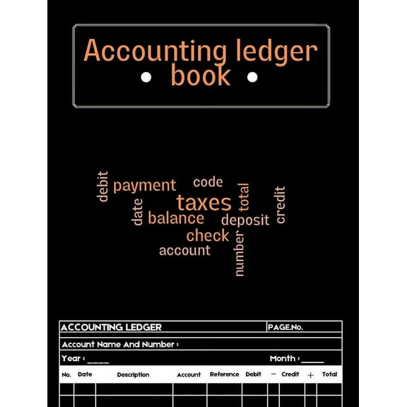 Accounting Ledger Book: Ledger Book for Bookkeeping Expense Tracker Notebook, Expense Ledger, Bookkeeping Record Book fo, (Paperback)
