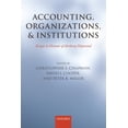 thumbnail image 1 of Accounting, Organizations, and Institutions: Essays in Honour of Anthony Hopwood, (Paperback), 1 of 1