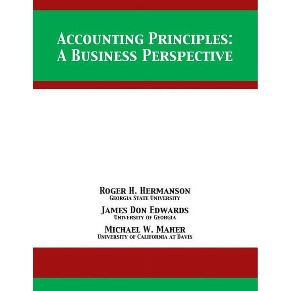 Accounting Principles: A Business Perspective, (Paperback)
