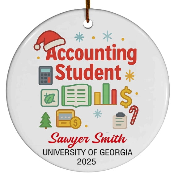 Accounting Student Ornament, Christmas Ornament 2025, Personalized Gift for Accounting Student with School Name Year, Class of 2025 Keepsake for Him or Her