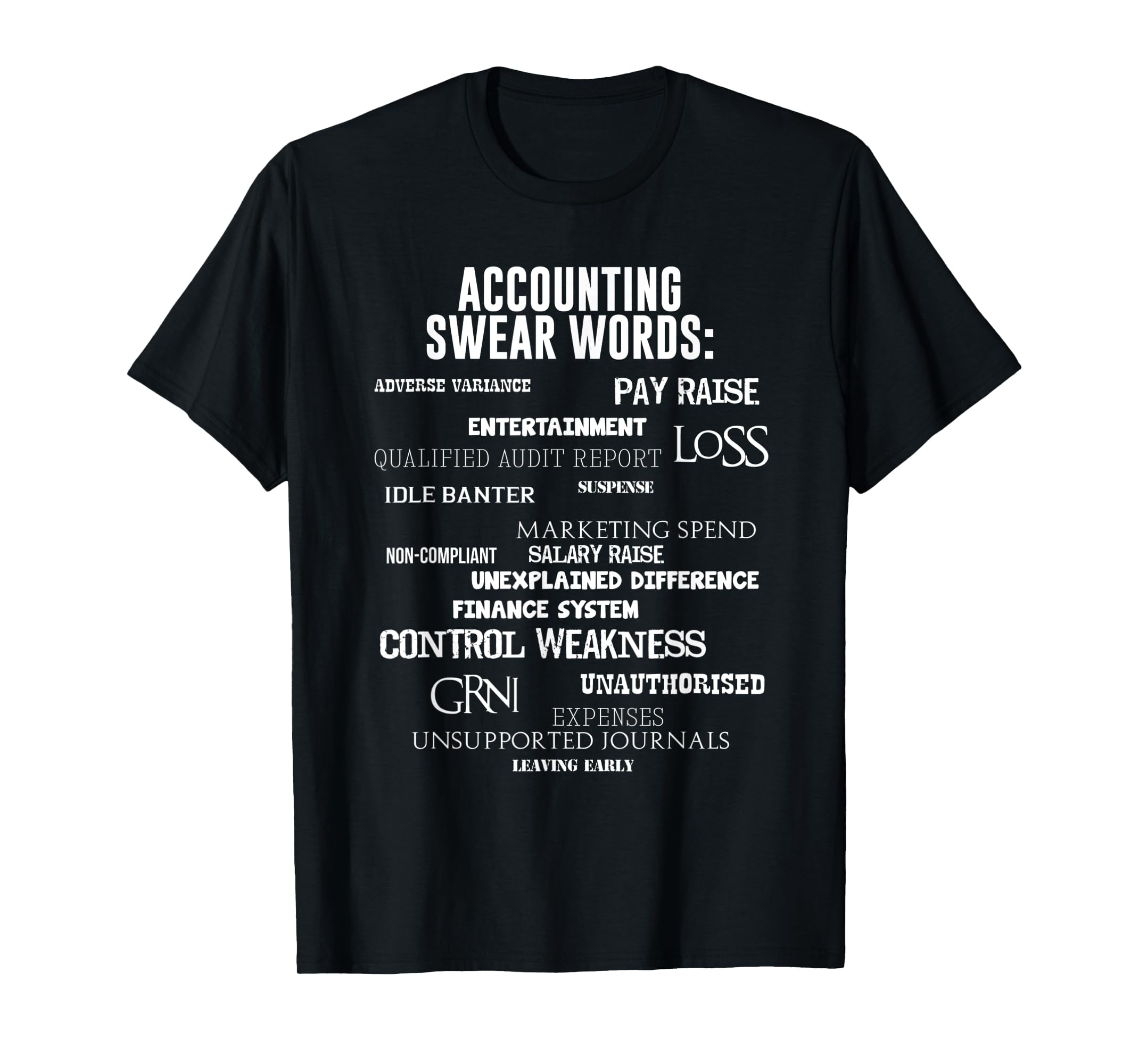 Accounting Swear Words Adverse Variance Pay Raise TShirt