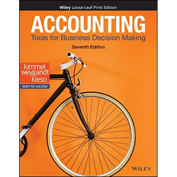 Pre-Owned Accounting: Tools for Business Decision Making (Loose Leaf) 1119494788 9781119494782