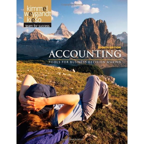 Pre-Owned Accounting: Tools for Business Decision Making, 4th Edition (Hardcover) 0470534788 9780470534786