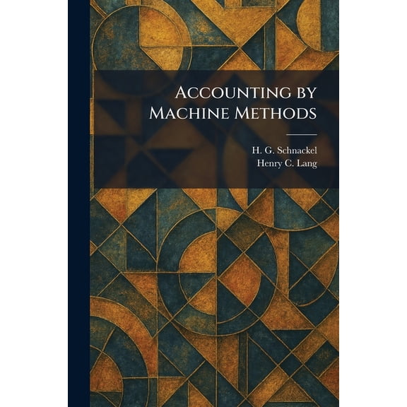 Accounting by Machine Methods, (Paperback)