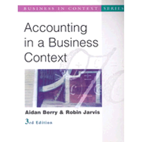 Accounting in a Business Context