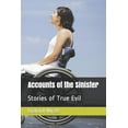 thumbnail image 1 of Accounts of the Sinister: Stories of True Evil (Paperback), 1 of 1