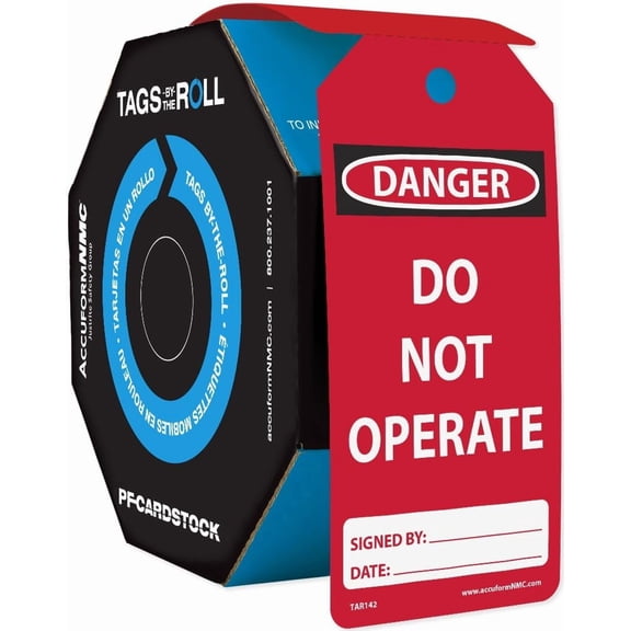 AccuformNMC 250 Safety Tags by-The-Roll, Danger Do Not Operate, US Made OSHA Compliant Tags, Waterproof PF-Cardstock, Resists Tears, 6.25"x3", TAR142