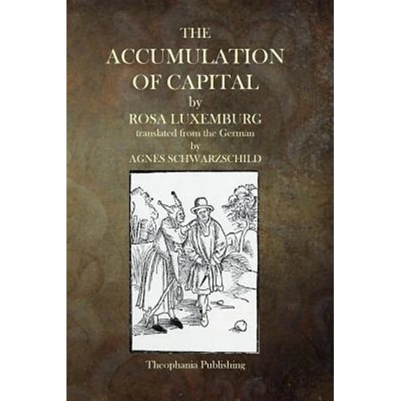 The Accumulation of Capital (Paperback)