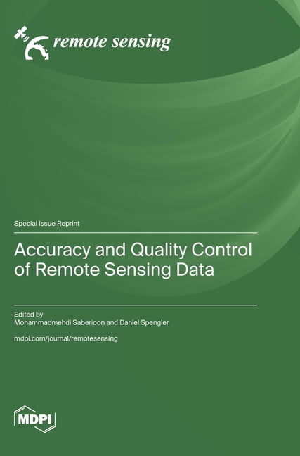 Accuracy and Quality Control of Remote Sensing Data, (Hardcover)