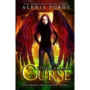 Accursed Archangels The Unbreakable Curse Accursed Archangels #1, Book 1, Paperback