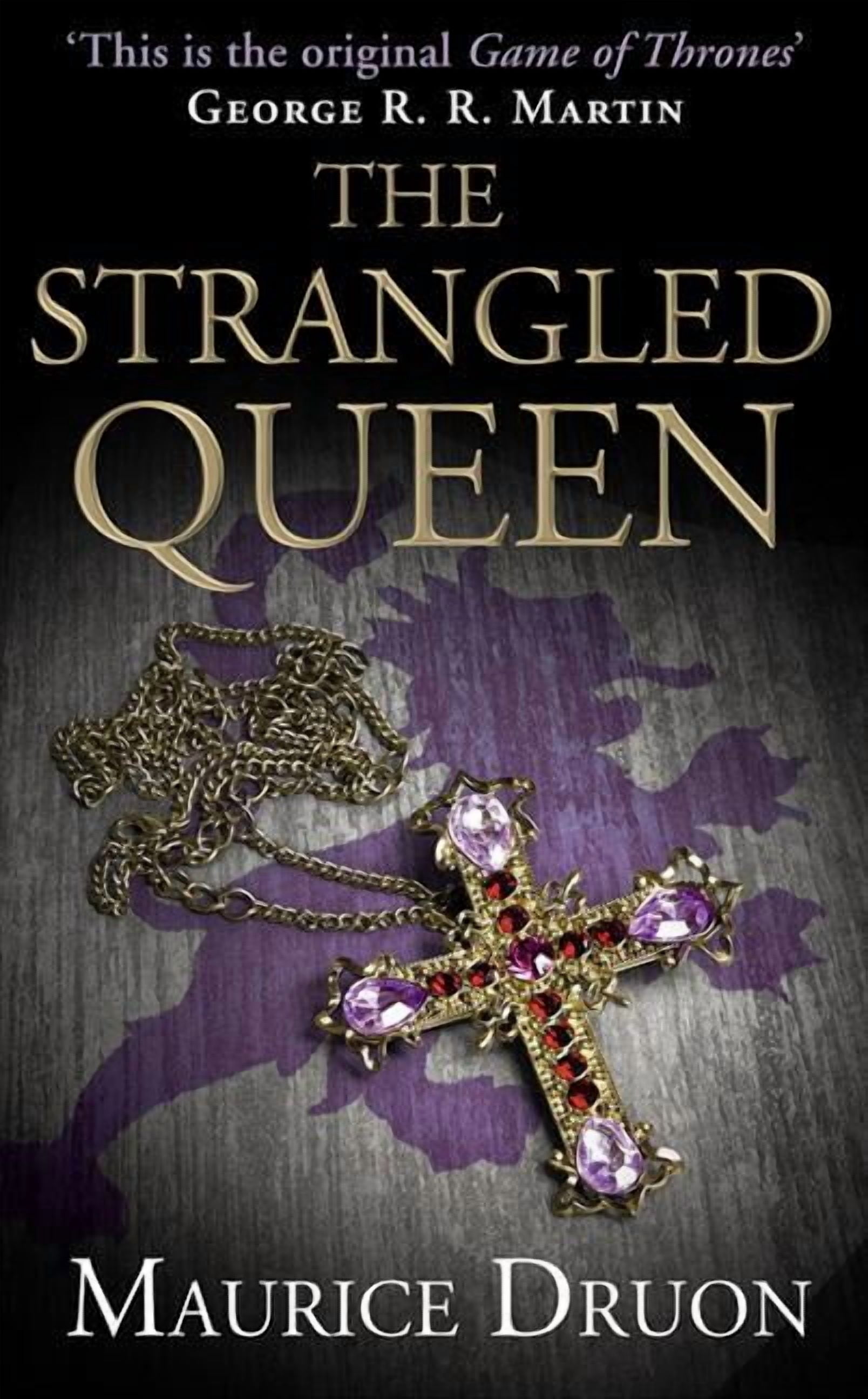 Strangle 51 Accursed Kings The Strangled Queen, Book 2, (Paperback) - Walmart.com