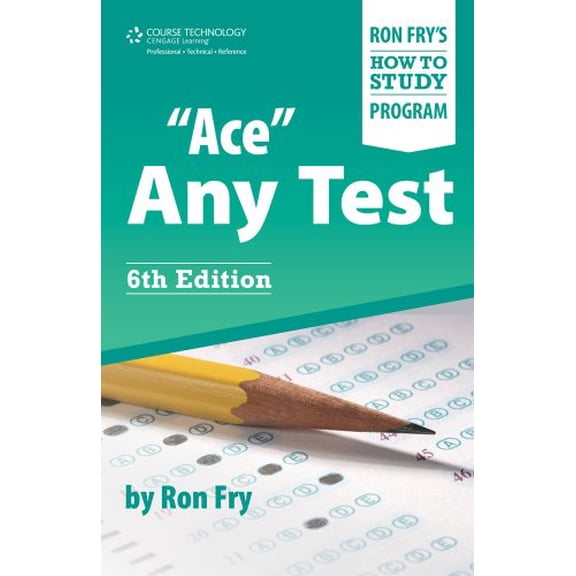 Pre-Owned Ace Any Test (Ron Fry's How to Study Program) (Paperback) 1435461126 9781435461123