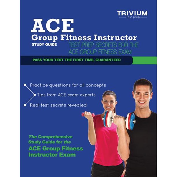 Ace Group Fitness Instructor Study Guide Test Prep Secrets for the