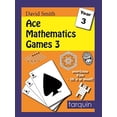 thumbnail image 1 of Ace Mathematics Games 3 : 13 Exciting Blackline Activities to Engage Ages 7-8 (Paperback), 1 of 1
