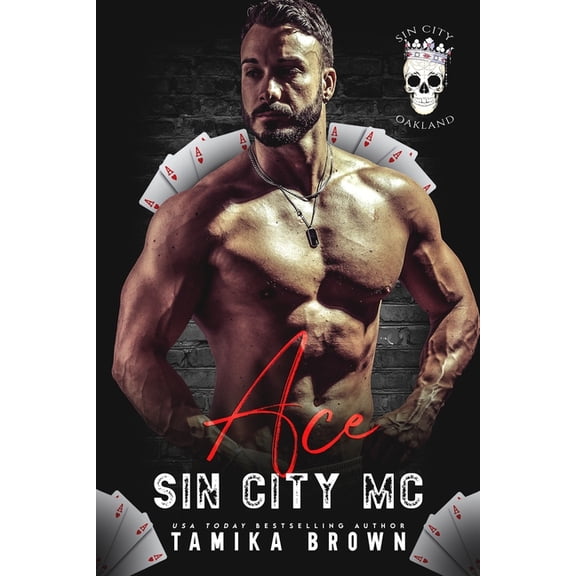 Ace: Sin City MC Oakland Chapter, (Paperback)