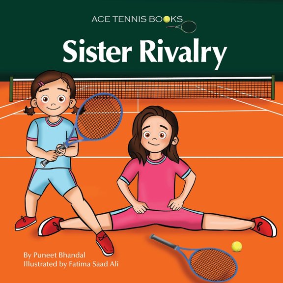 Ace Tennis Books Sister Rivalry, Book 1, (Paperback)