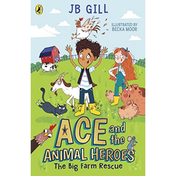Pre-Owned Ace and the Animal Heroes: The Big Farm Rescue (Paperback) 0241514460 9780241514467