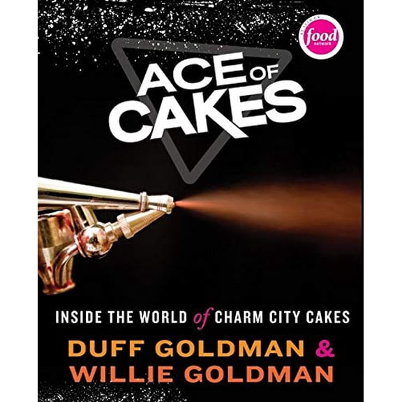 Pre-Owned Ace of Cakes: Inside the World of Charm City Cakes, 9780061703010, 006170301X, Hardcover,