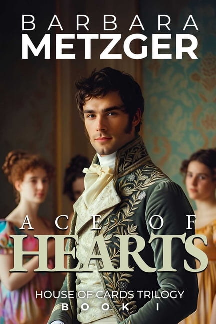 Ace of Hearts: Book One of the House of Cards Trilogy, (Paperback)