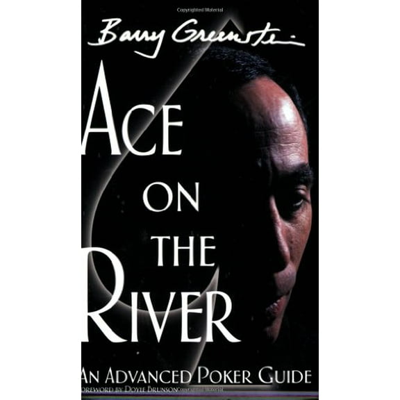 Pre-Owned Ace on the River: an Advanced Poker Guide (Paperback) 0972044221 9780972044226