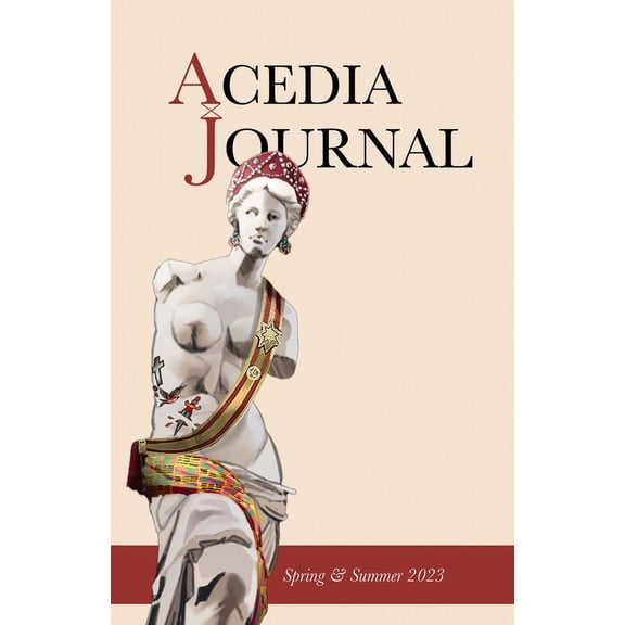 Acedia Journal: Spring + Summer 2023 (Paperback)