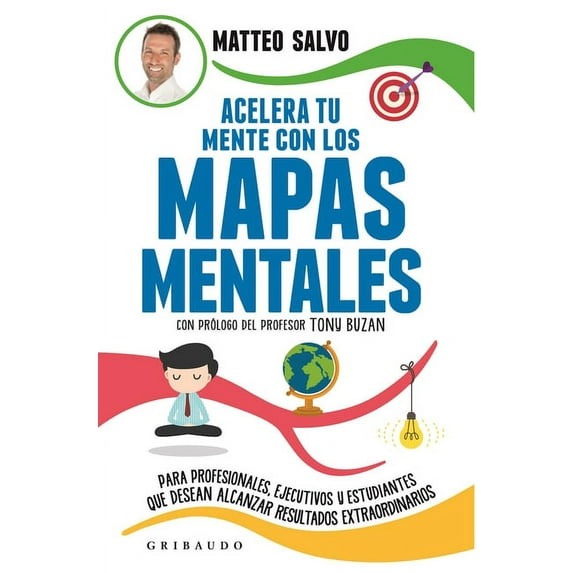 Acelera Tu Mente Con Los Mapas Mentales (Paperback)