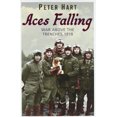 thumbnail image 1 of Pre-Owned Aces Falling: War Above the Trenches, 1918 (Paperback) 0753824078 9780753824078, 1 of 1