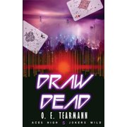 Aces High, Jokers Wild Draw Dead, Book 5, (Paperback)