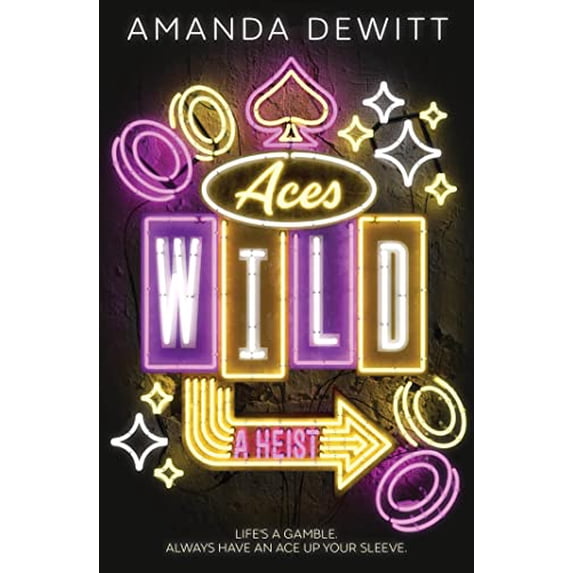 Pre-Owned Aces Wild: A Heist (Hardcover) 1682634663 9781682634660