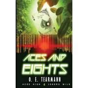 Aces High, Jokers Wild Aces and Eights, Book 4, Paperback