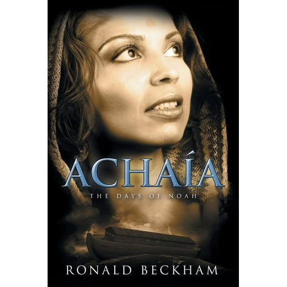 Acha?a : The Days of Noah