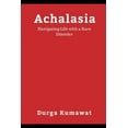 thumbnail image 1 of Achalasia, (Paperback), 1 of 1