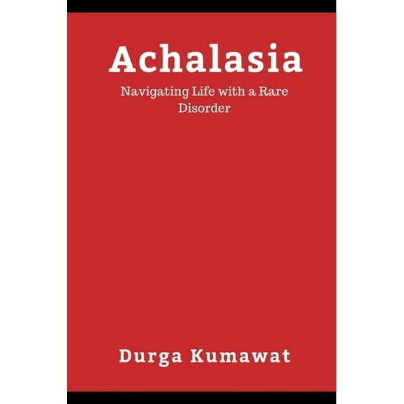 Achalasia, (Paperback)