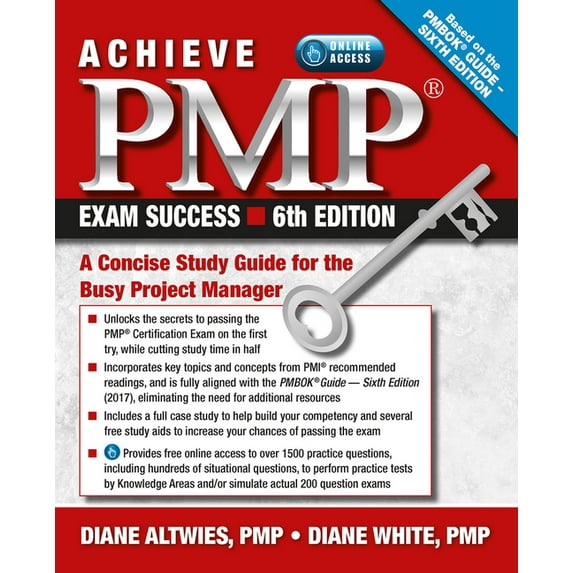 Achieve PMP Exam Success: A Concise Study Guide for the Busy Project Manager, (Paperback)