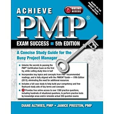 Pre-Owned Achieve PMP Exam Success: A Concise Study Guide for the Busy Project Manager (Paperback) 1604270888 9781604270884