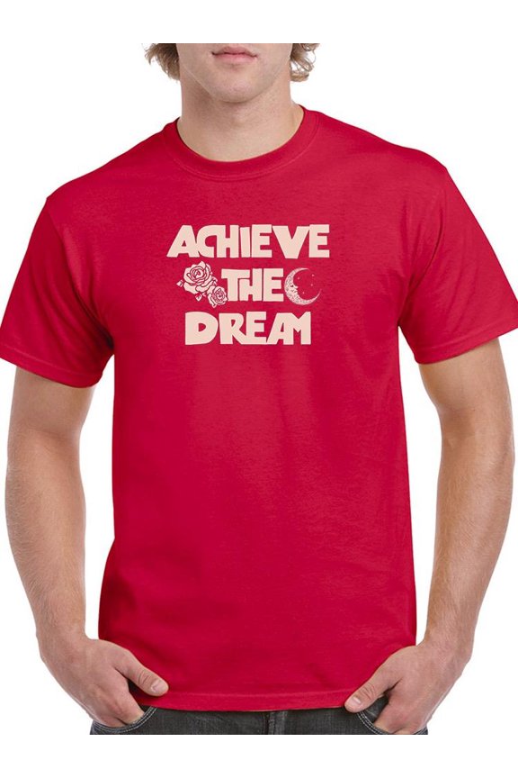 Achieve The Dream Lettering T-Shirt Men -Image by Shutterstock, Male Medium