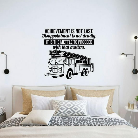 Achievement Is Not Last Disappointment Is Not Deadly FireTruck Quote Vinyl Wall Sticker Art Decal Girl Boys Kids Room Design Bedroom Nursery Kindergarten Wall Sticker Vinyl Decoration Size(20x20 inch)