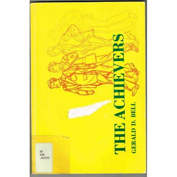 Pre-Owned The Achievers: Motivational Analysis and Styles of Leadership (Paperback) 0914616005 9780914616009