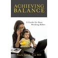 thumbnail image 1 of Achieving Balance, (Paperback), 1 of 1