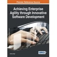 thumbnail image 1 of Achieving Enterprise Agility through Innovative Software Development (Hardcover), 1 of 1