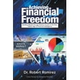 thumbnail image 1 of Achieving Financial Freedom: Building Wealth Through Passive Income In The New Digital Age Of Financial Intelligence, (Paperback), 1 of 1